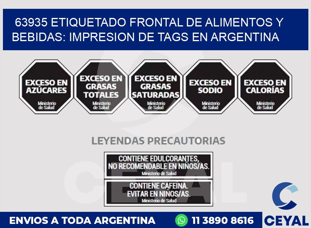 63935 ETIQUETADO FRONTAL DE ALIMENTOS Y BEBIDAS: IMPRESION DE TAGS EN ARGENTINA
