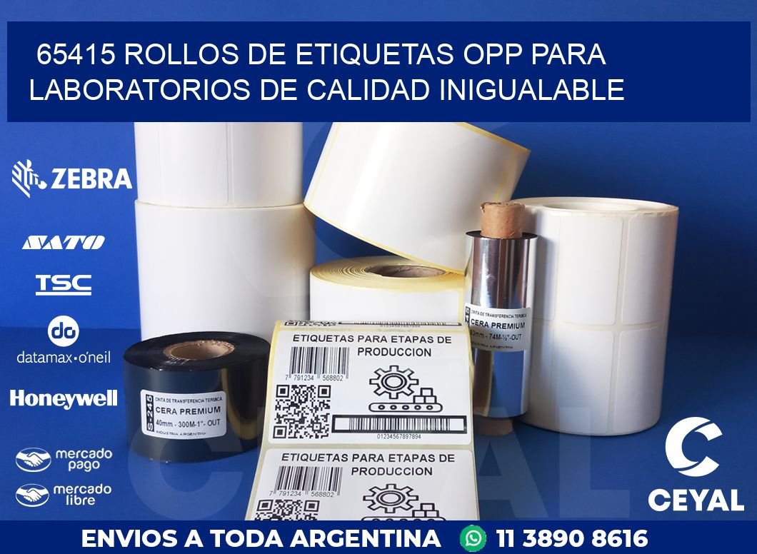 65415 ROLLOS DE ETIQUETAS OPP PARA LABORATORIOS DE CALIDAD INIGUALABLE