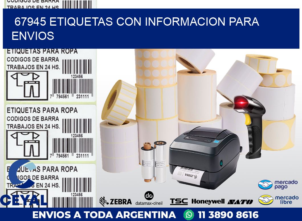 67945 ETIQUETAS CON INFORMACION PARA ENVIOS