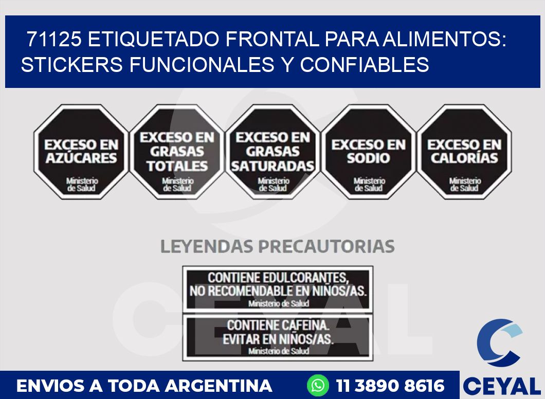 71125 ETIQUETADO FRONTAL PARA ALIMENTOS: STICKERS FUNCIONALES Y CONFIABLES