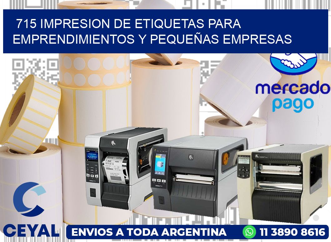 715 IMPRESION DE ETIQUETAS PARA EMPRENDIMIENTOS Y PEQUEÑAS EMPRESAS