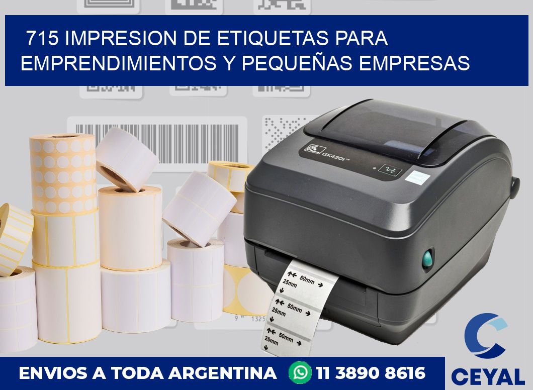 715 IMPRESION DE ETIQUETAS PARA EMPRENDIMIENTOS Y PEQUEÑAS EMPRESAS