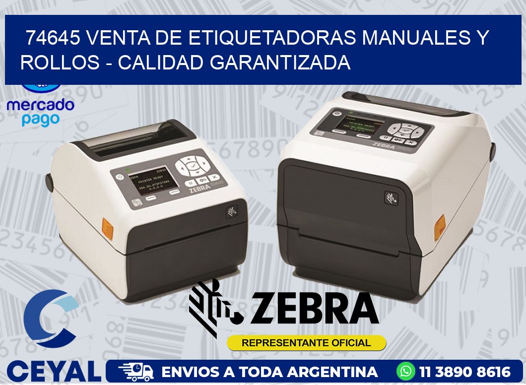 74645 VENTA DE ETIQUETADORAS MANUALES Y ROLLOS - CALIDAD GARANTIZADA