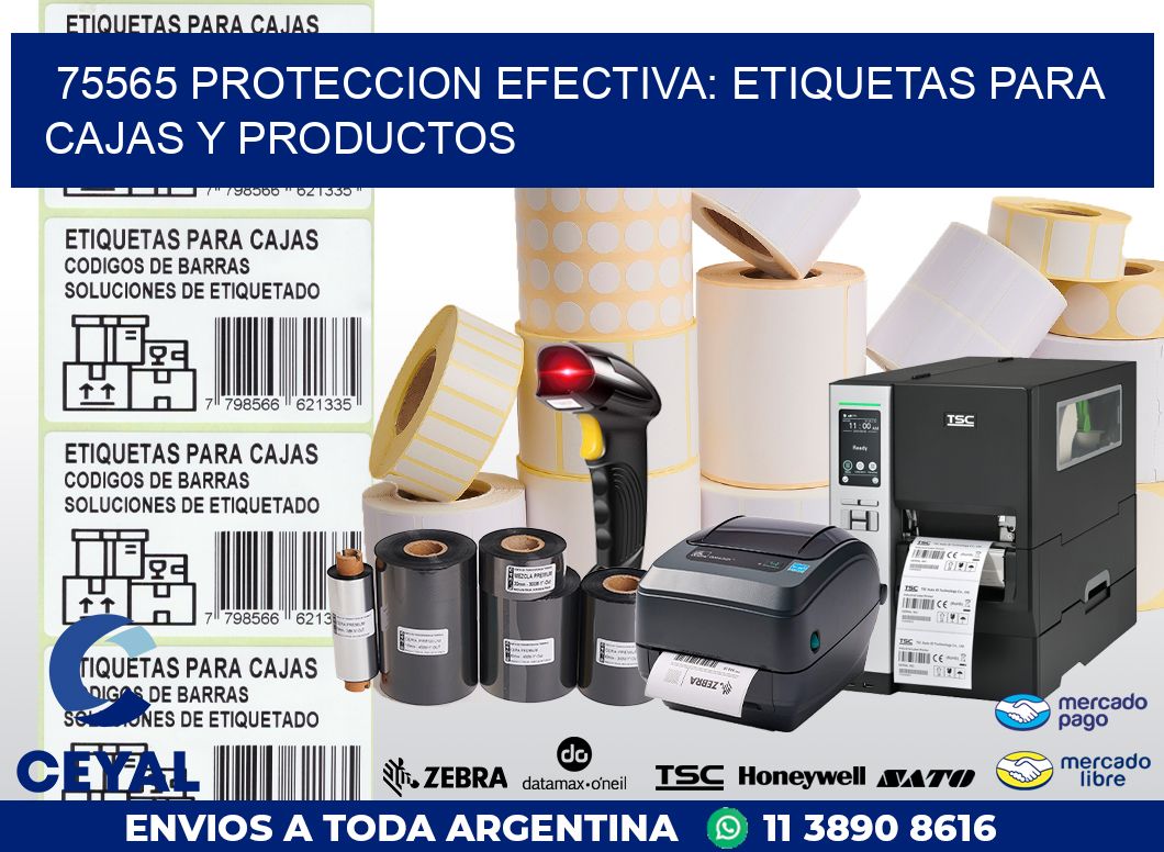 75565 PROTECCION EFECTIVA: ETIQUETAS PARA CAJAS Y PRODUCTOS