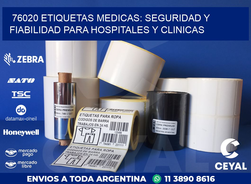 76020 ETIQUETAS MEDICAS: SEGURIDAD Y FIABILIDAD PARA HOSPITALES Y CLINICAS