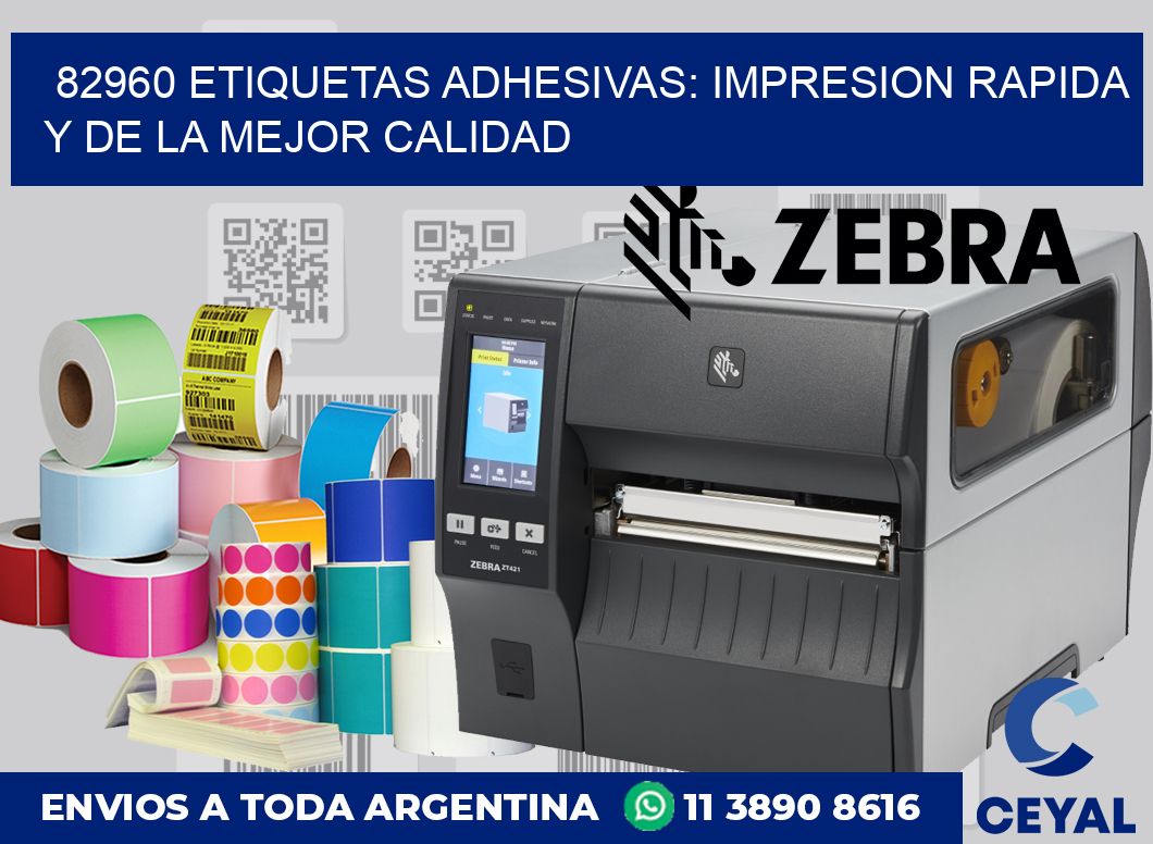 82960 ETIQUETAS ADHESIVAS: IMPRESION RAPIDA Y DE LA MEJOR CALIDAD