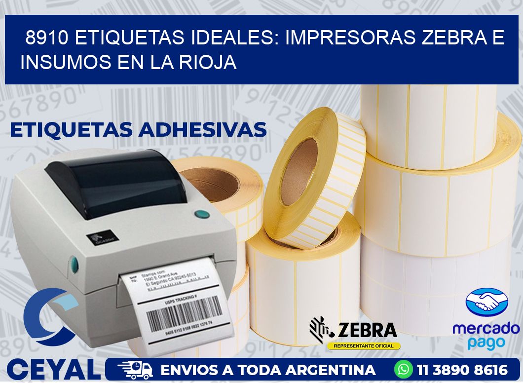 8910 ETIQUETAS IDEALES: IMPRESORAS ZEBRA E INSUMOS EN LA RIOJA