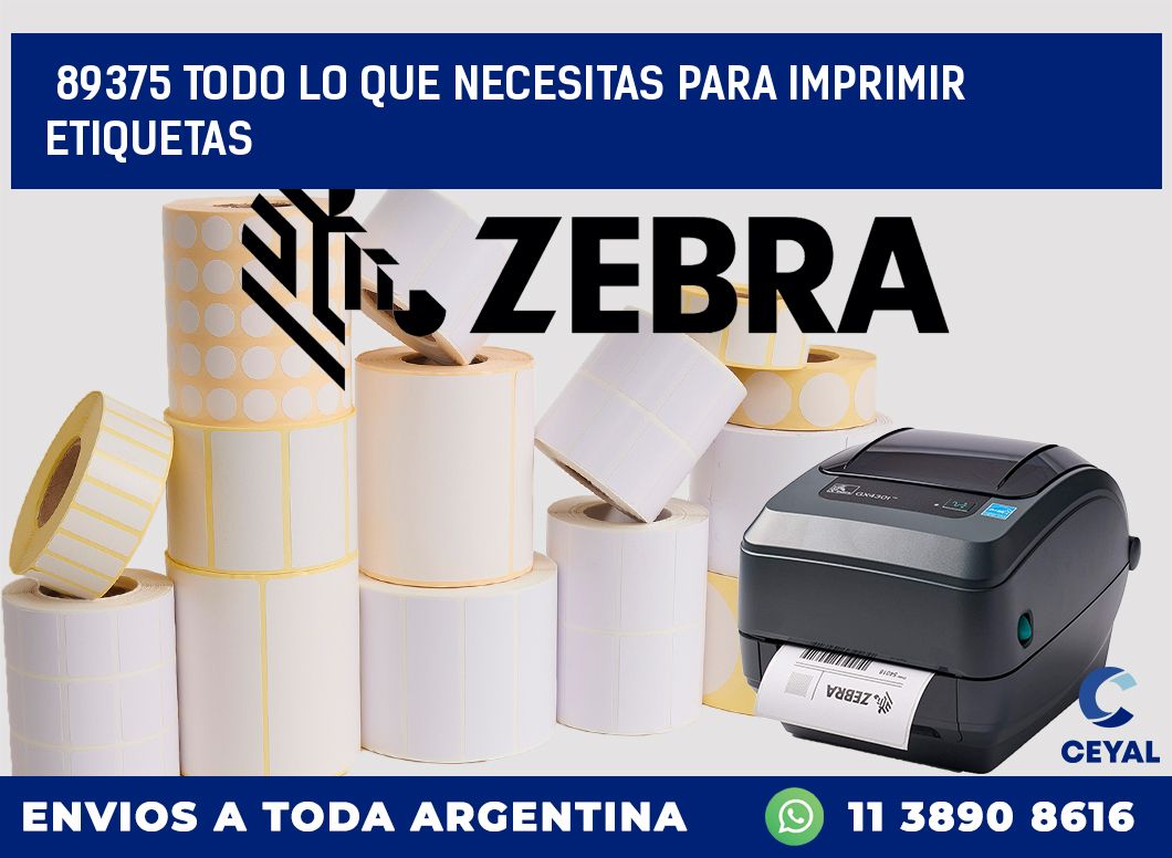 89375 TODO LO QUE NECESITAS PARA IMPRIMIR ETIQUETAS