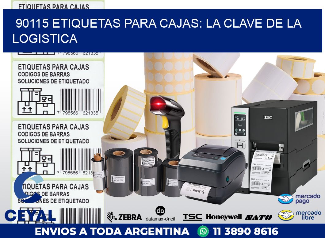 90115 ETIQUETAS PARA CAJAS: LA CLAVE DE LA LOGISTICA