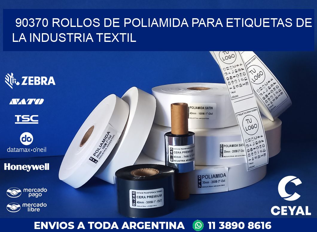 90370 ROLLOS DE POLIAMIDA PARA ETIQUETAS DE LA INDUSTRIA TEXTIL