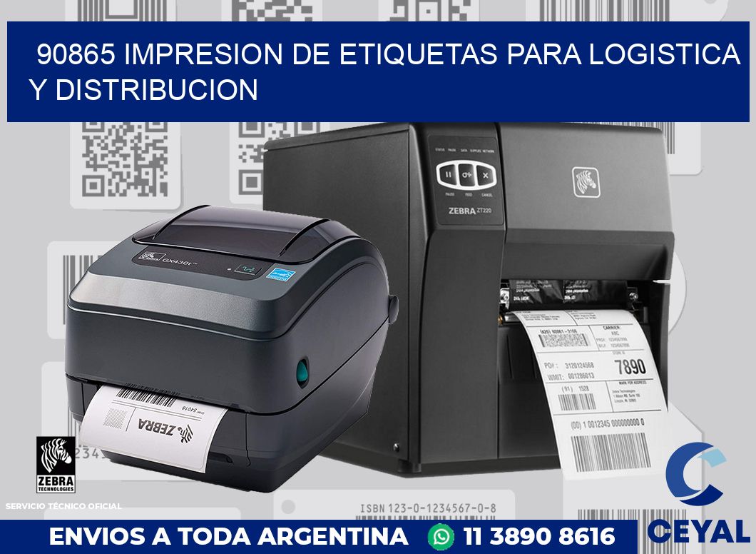 90865 IMPRESION DE ETIQUETAS PARA LOGISTICA Y DISTRIBUCION