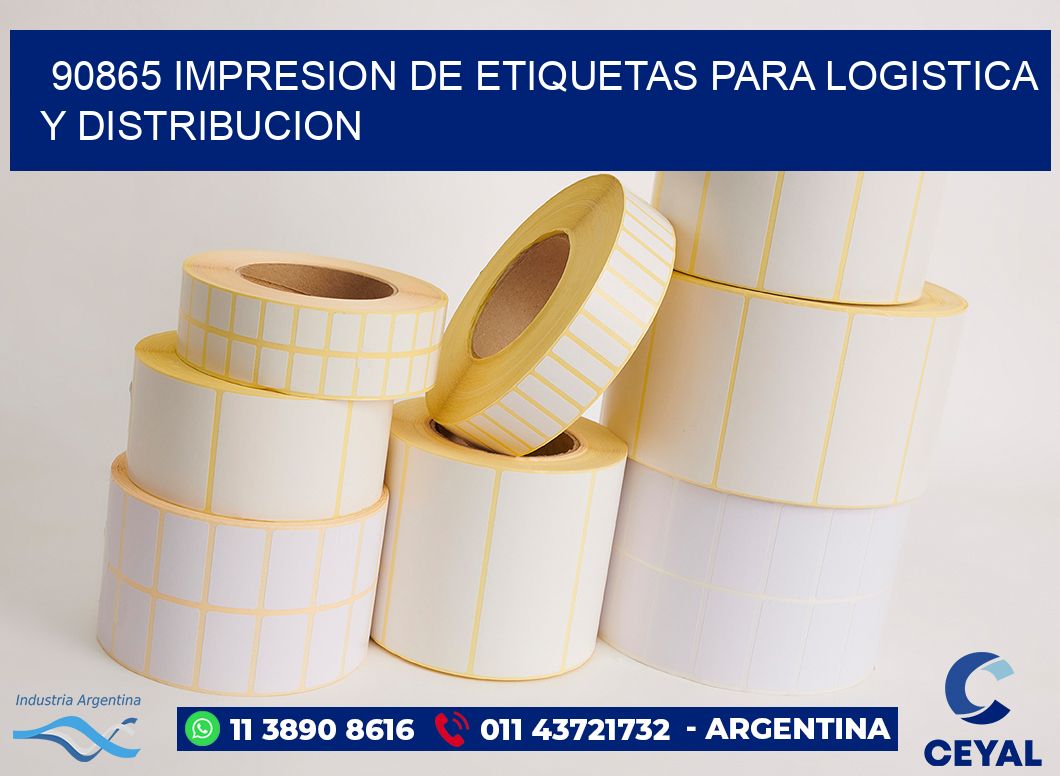 90865 IMPRESION DE ETIQUETAS PARA LOGISTICA Y DISTRIBUCION