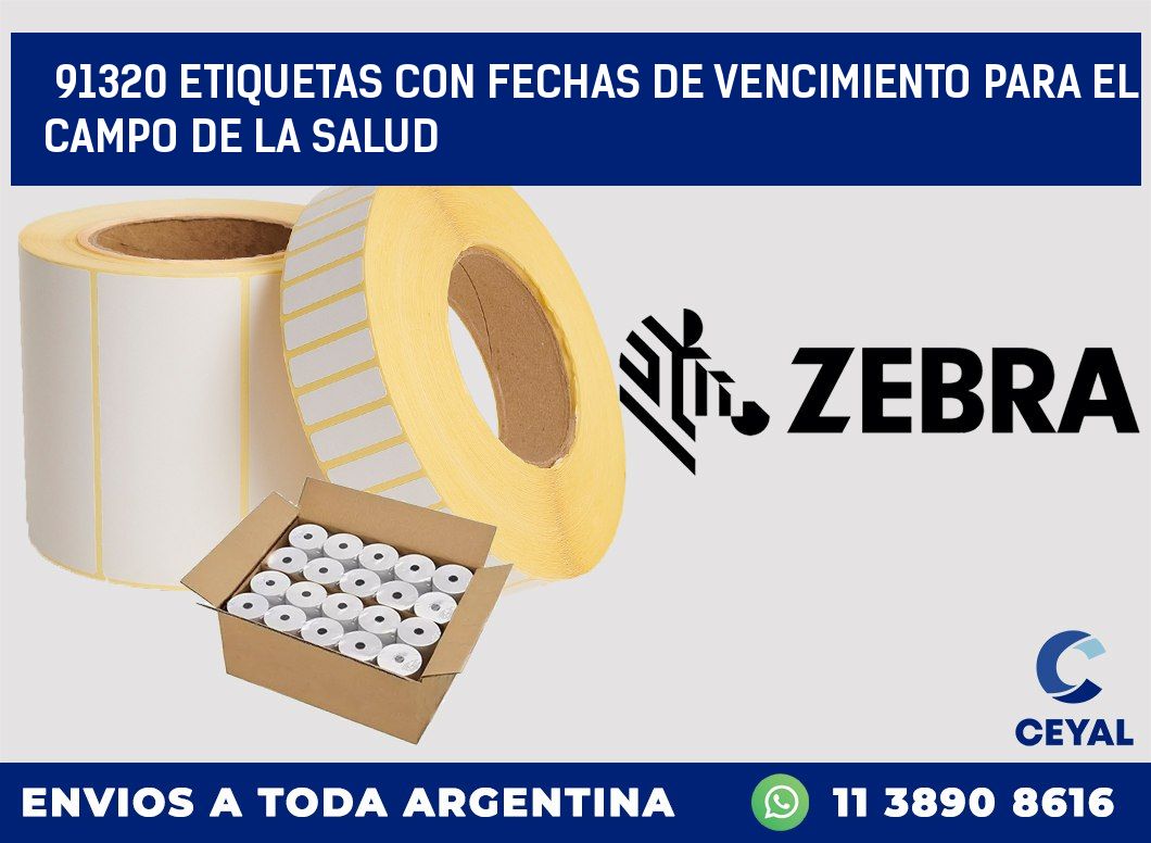 91320 ETIQUETAS CON FECHAS DE VENCIMIENTO PARA EL CAMPO DE LA SALUD