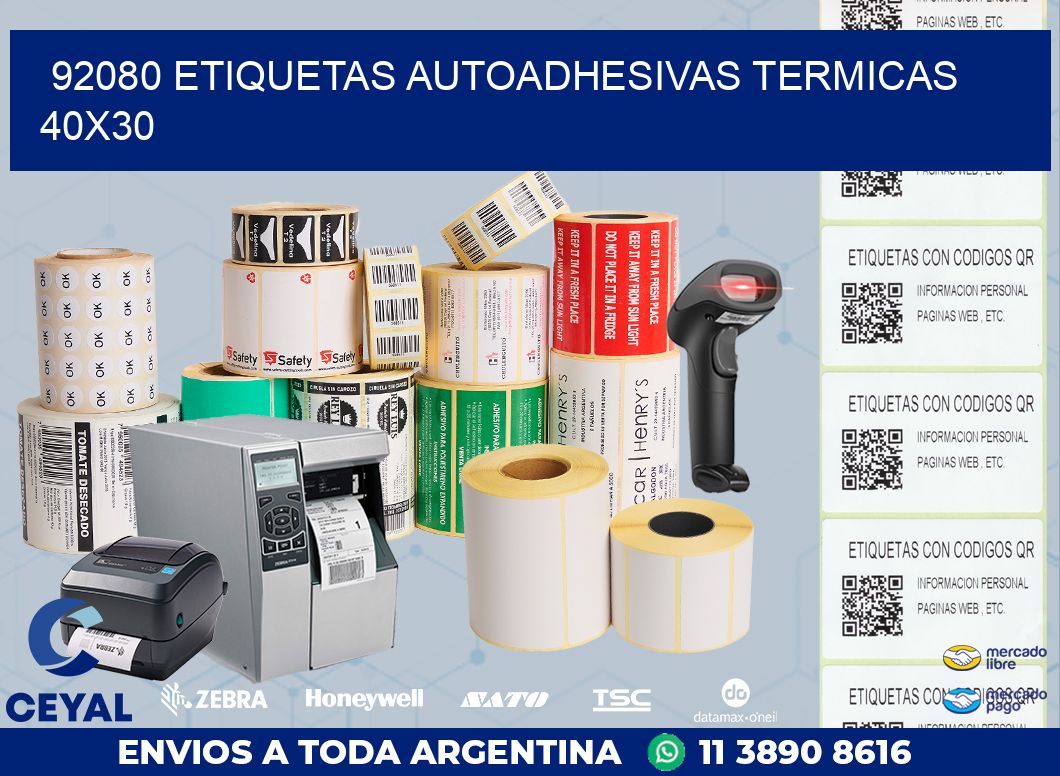 92080 ETIQUETAS AUTOADHESIVAS TERMICAS 40X30