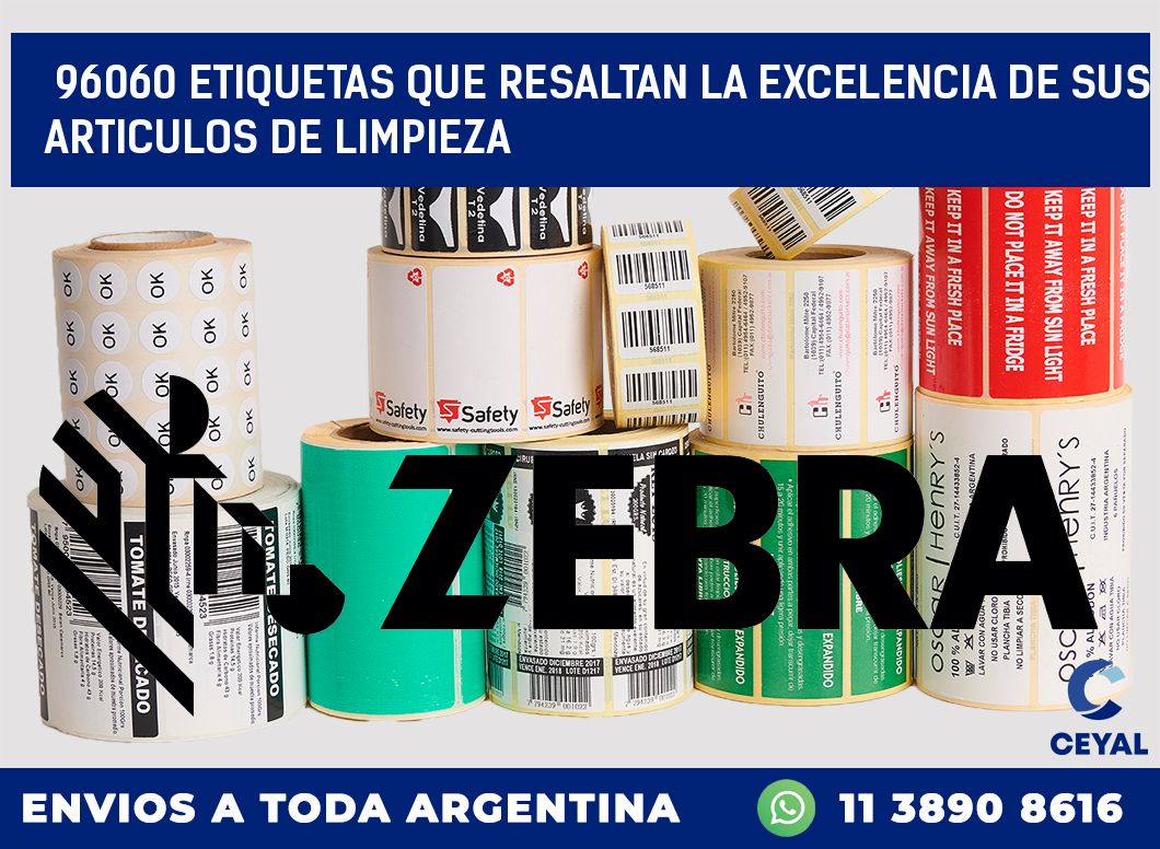 96060 ETIQUETAS QUE RESALTAN LA EXCELENCIA DE SUS ARTICULOS DE LIMPIEZA