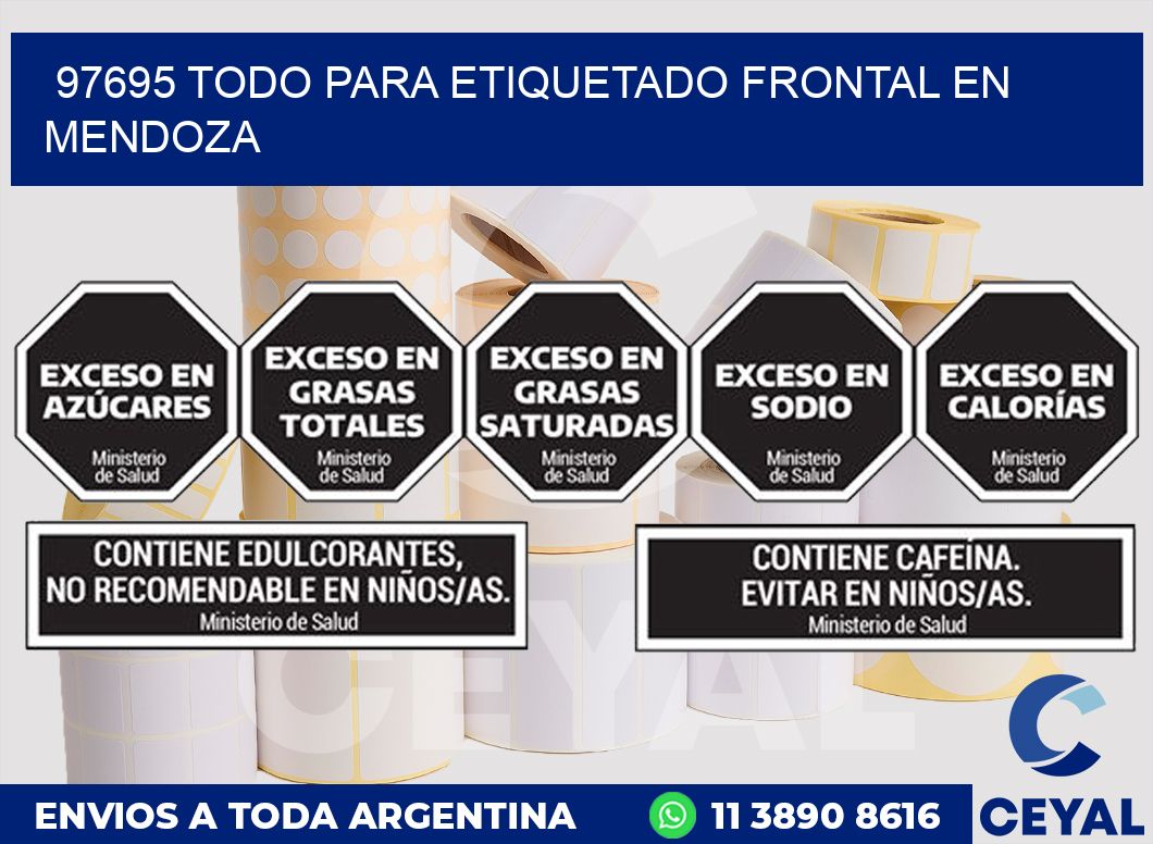 97695 TODO PARA ETIQUETADO FRONTAL EN MENDOZA