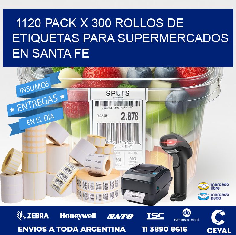 1120 PACK X 300 ROLLOS DE ETIQUETAS PARA SUPERMERCADOS EN SANTA FE