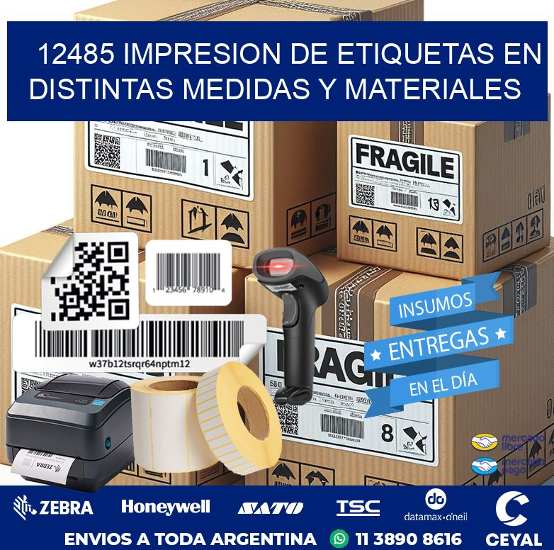 12485 IMPRESION DE ETIQUETAS EN DISTINTAS MEDIDAS Y MATERIALES