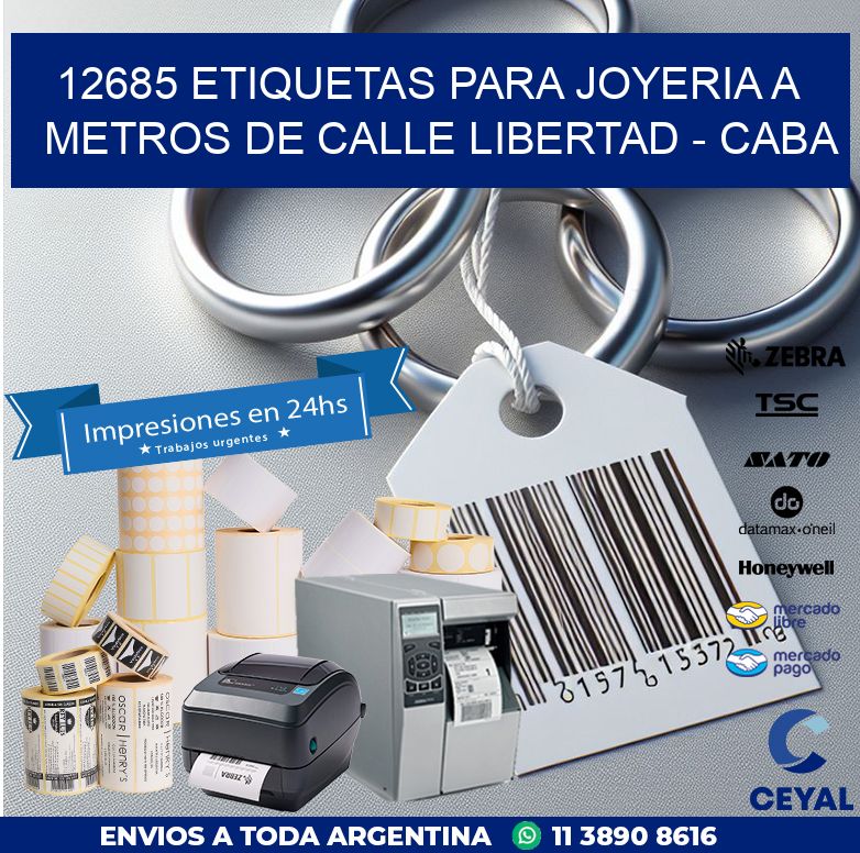 12685 ETIQUETAS PARA JOYERIA A METROS DE CALLE LIBERTAD - CABA