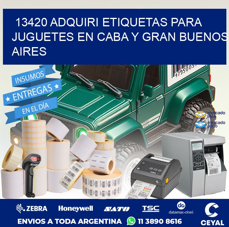 13420 ADQUIRI ETIQUETAS PARA JUGUETES EN CABA Y GRAN BUENOS AIRES