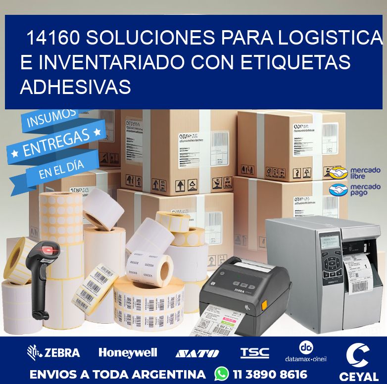 14160 SOLUCIONES PARA LOGISTICA E INVENTARIADO CON ETIQUETAS ADHESIVAS