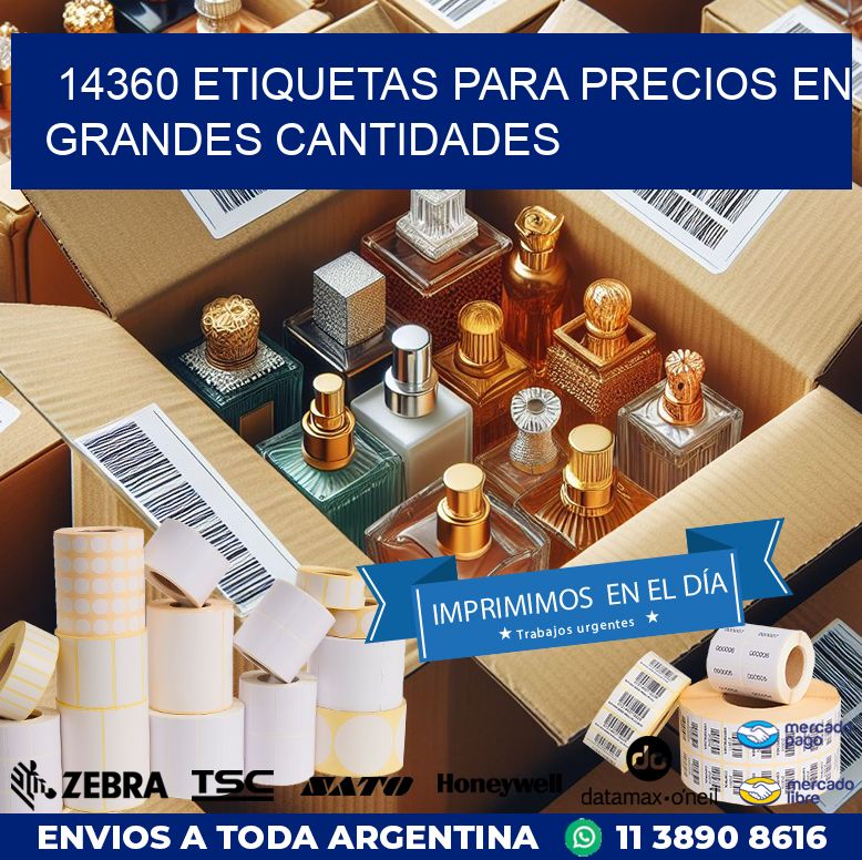 14360 ETIQUETAS PARA PRECIOS EN GRANDES CANTIDADES