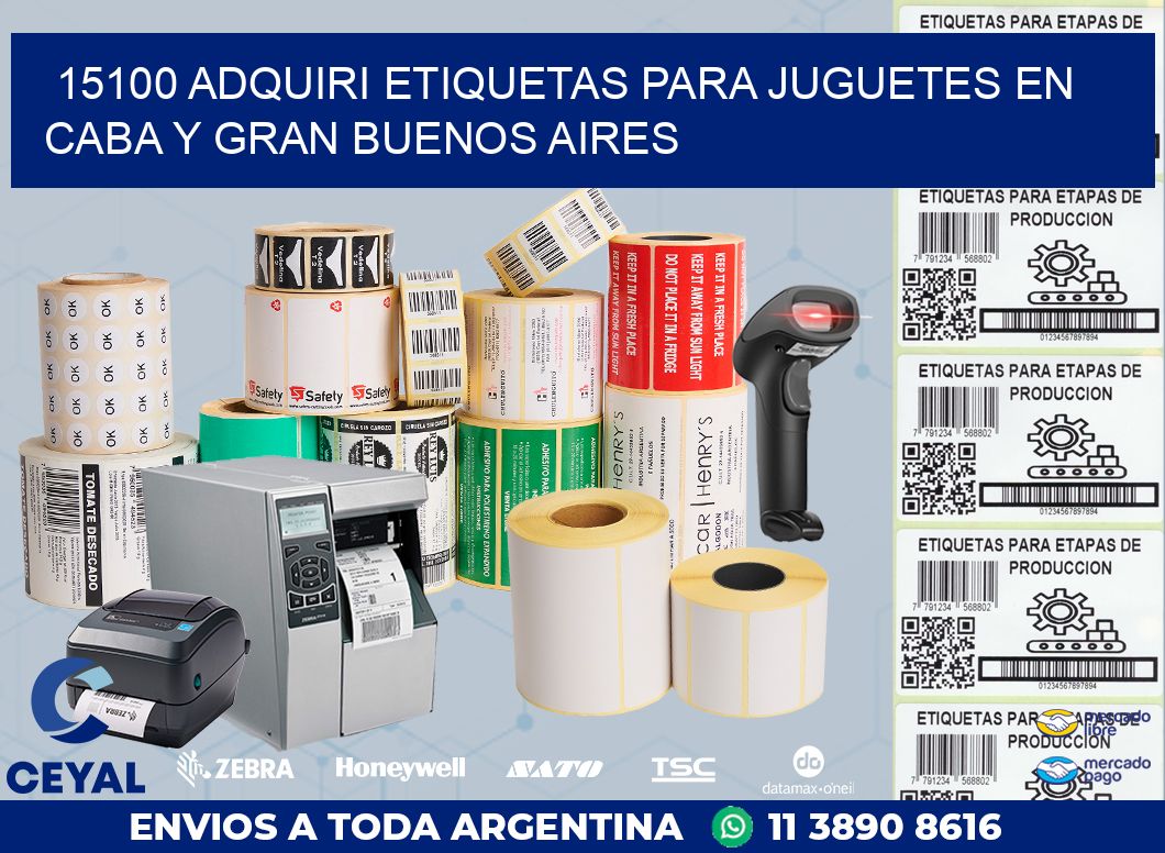 15100 ADQUIRI ETIQUETAS PARA JUGUETES EN CABA Y GRAN BUENOS AIRES