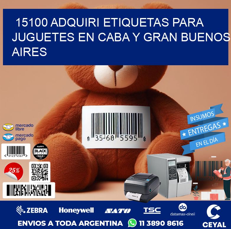 15100 ADQUIRI ETIQUETAS PARA JUGUETES EN CABA Y GRAN BUENOS AIRES