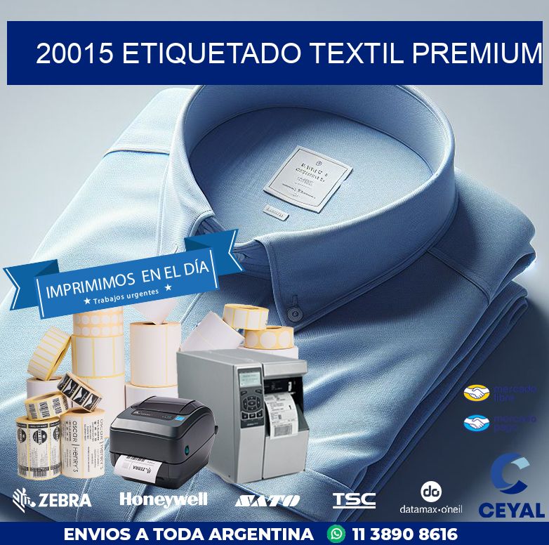 20015 ETIQUETADO TEXTIL PREMIUM