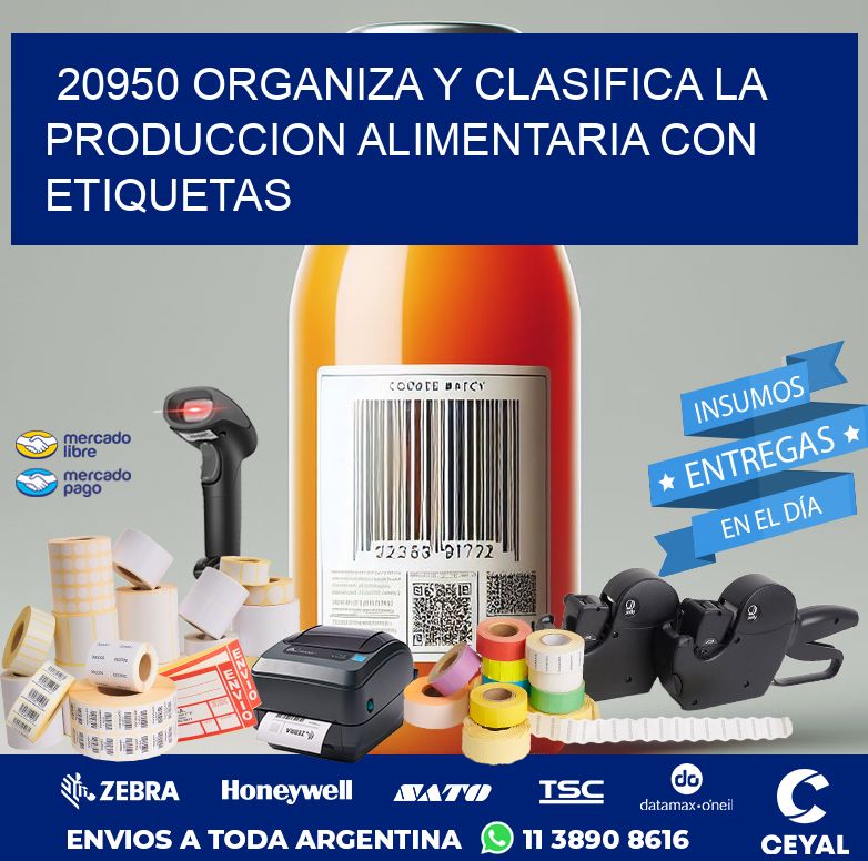 20950 ORGANIZA Y CLASIFICA LA PRODUCCION ALIMENTARIA CON ETIQUETAS