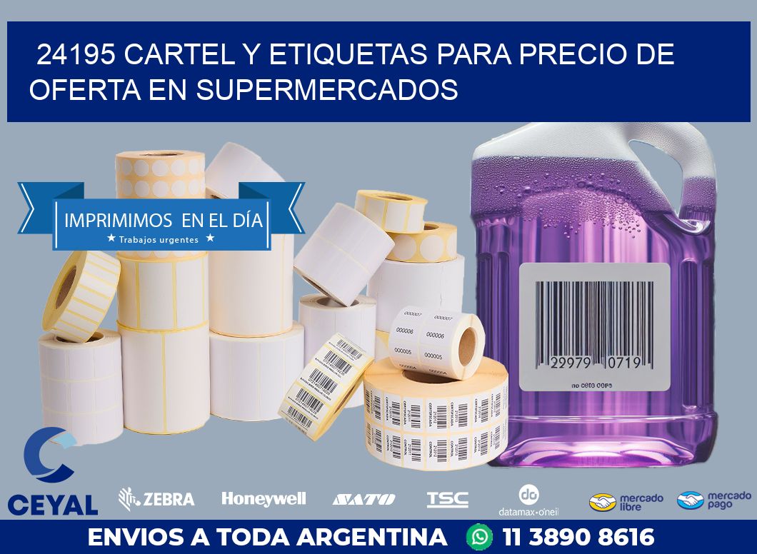 24195 CARTEL Y ETIQUETAS PARA PRECIO DE OFERTA EN SUPERMERCADOS