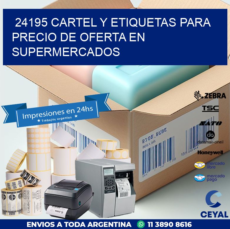 24195 CARTEL Y ETIQUETAS PARA PRECIO DE OFERTA EN SUPERMERCADOS