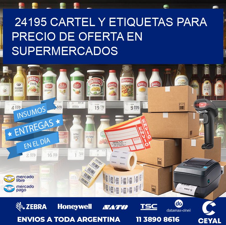 24195 CARTEL Y ETIQUETAS PARA PRECIO DE OFERTA EN SUPERMERCADOS
