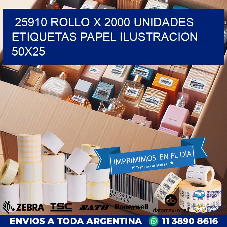 25910 ROLLO X 2000 UNIDADES ETIQUETAS PAPEL ILUSTRACION 50X25