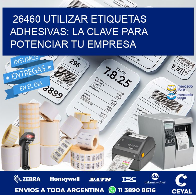 26460 UTILIZAR ETIQUETAS ADHESIVAS: LA CLAVE PARA POTENCIAR TU EMPRESA