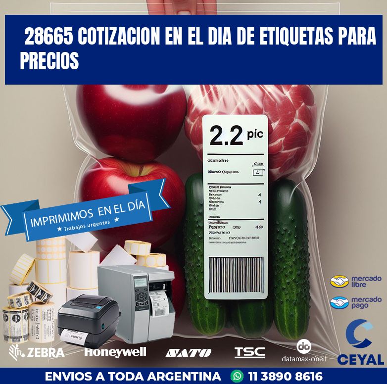 28665 COTIZACION EN EL DIA DE ETIQUETAS PARA PRECIOS
