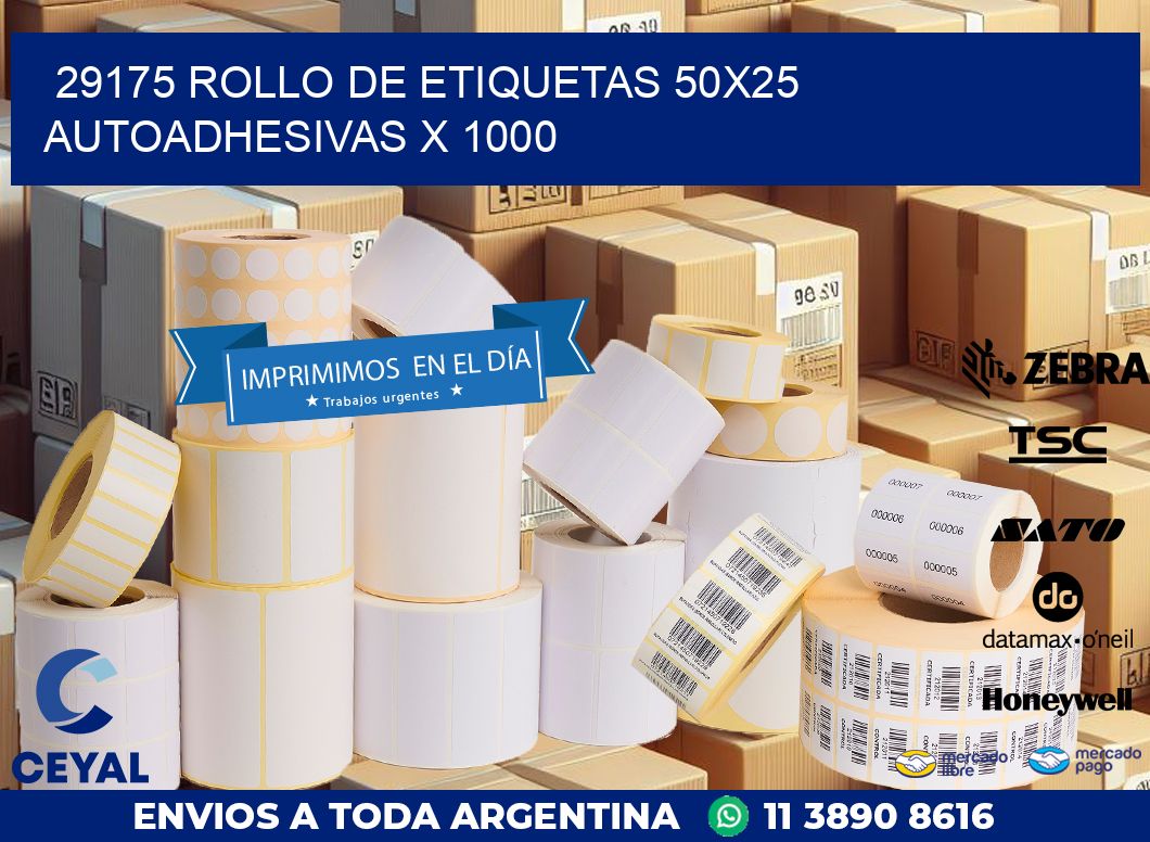 29175 ROLLO DE ETIQUETAS 50X25 AUTOADHESIVAS X 1000