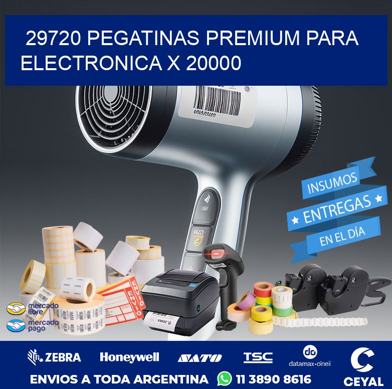 29720 PEGATINAS PREMIUM PARA ELECTRONICA X 20000