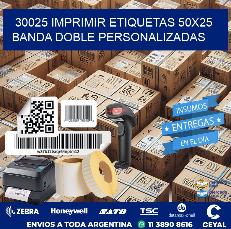 30025 IMPRIMIR ETIQUETAS 50X25 BANDA DOBLE PERSONALIZADAS