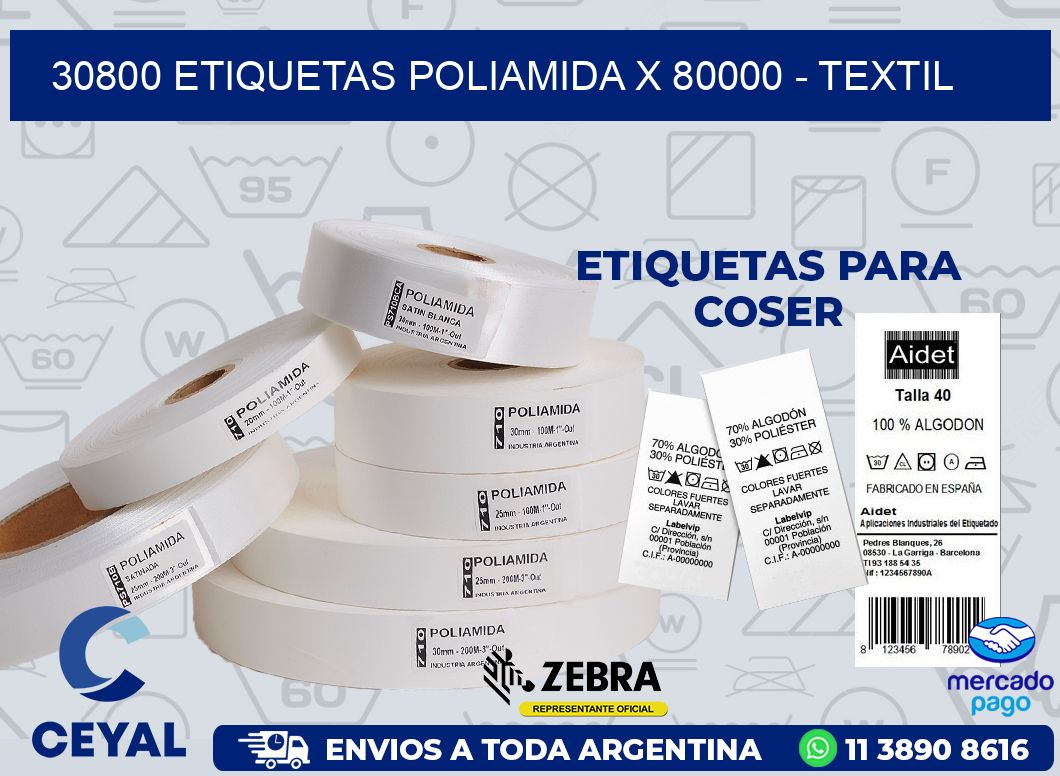 30800 ETIQUETAS POLIAMIDA X 80000 - TEXTIL