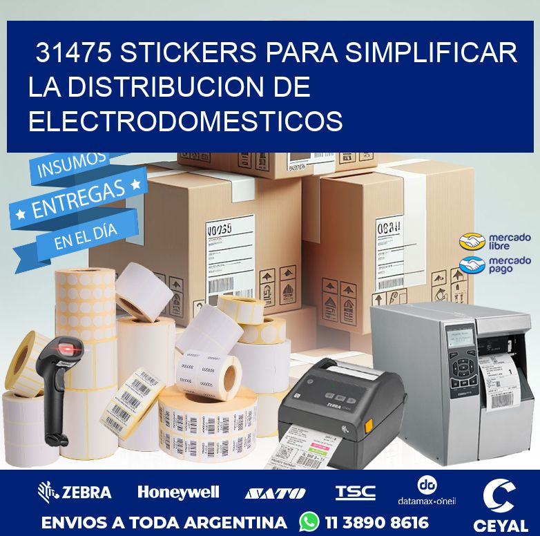 31475 STICKERS PARA SIMPLIFICAR LA DISTRIBUCION DE ELECTRODOMESTICOS