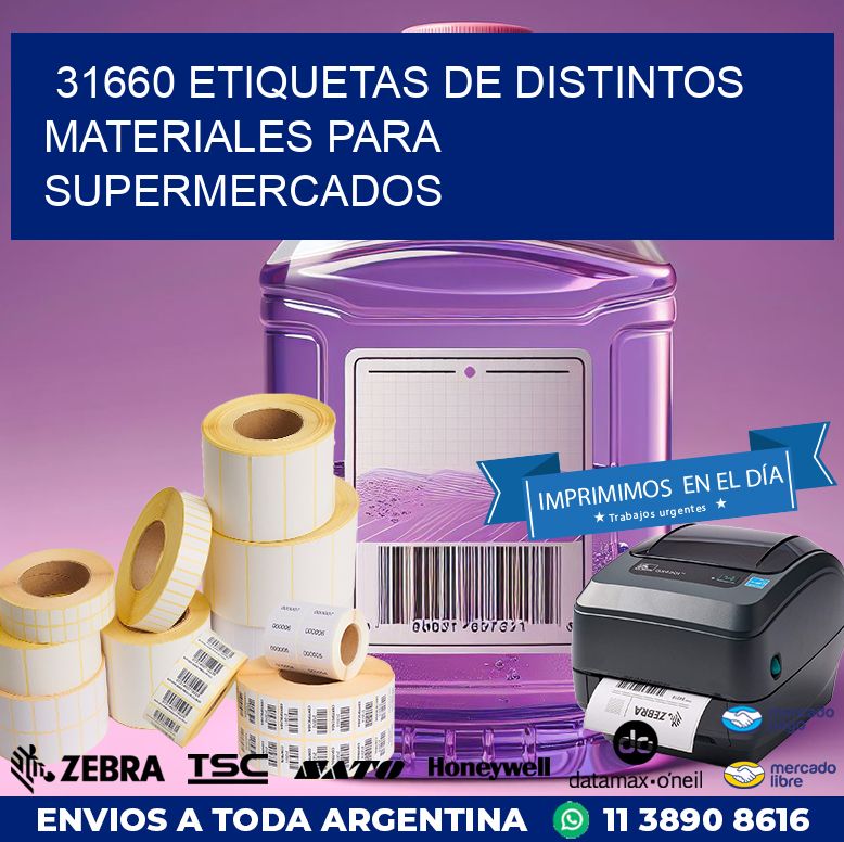 31660 ETIQUETAS DE DISTINTOS MATERIALES PARA SUPERMERCADOS