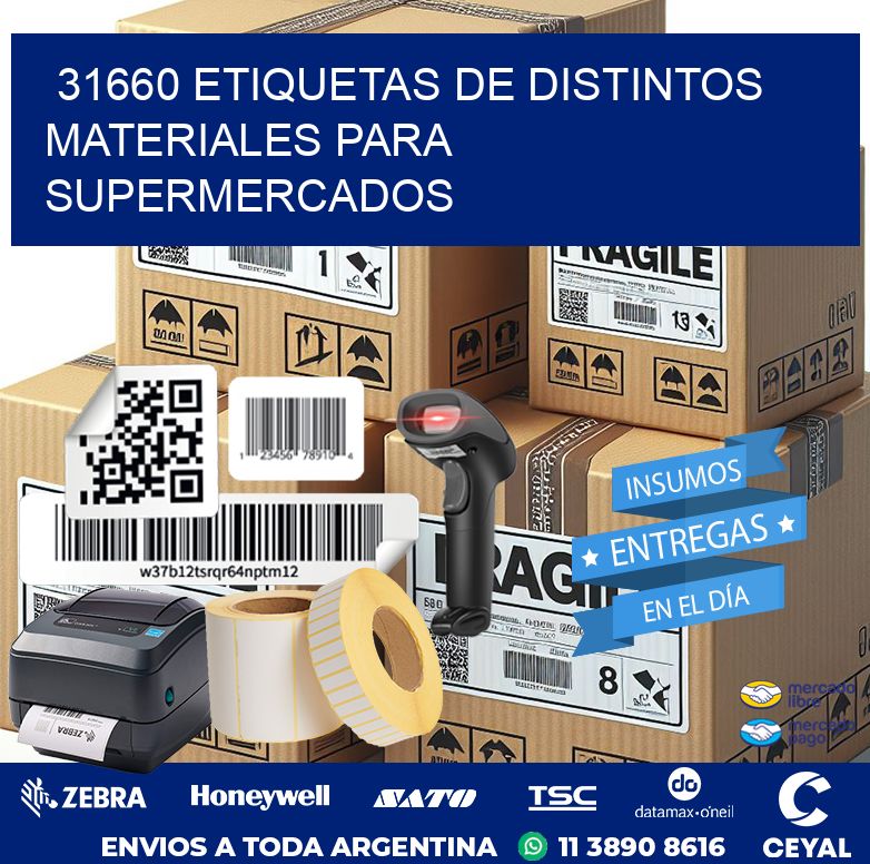 31660 ETIQUETAS DE DISTINTOS MATERIALES PARA SUPERMERCADOS