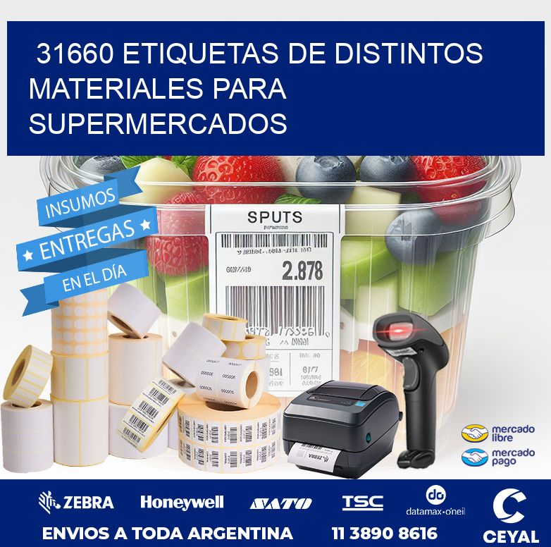31660 ETIQUETAS DE DISTINTOS MATERIALES PARA SUPERMERCADOS