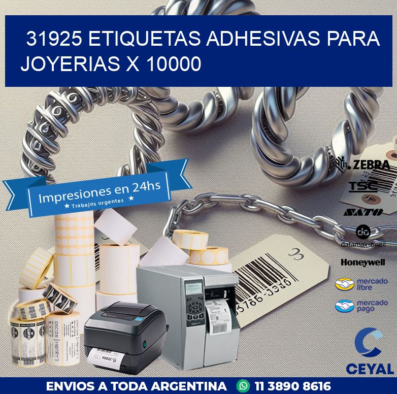 31925 ETIQUETAS ADHESIVAS PARA JOYERIAS X 10000