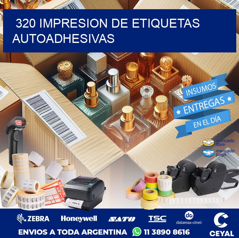 320 IMPRESION DE ETIQUETAS AUTOADHESIVAS
