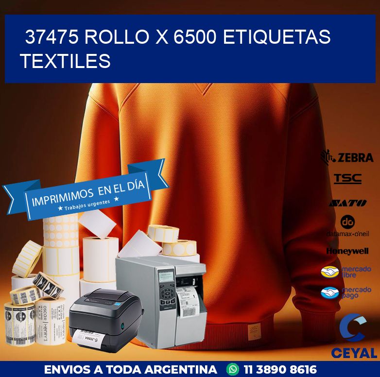 37475 ROLLO X 6500 ETIQUETAS TEXTILES