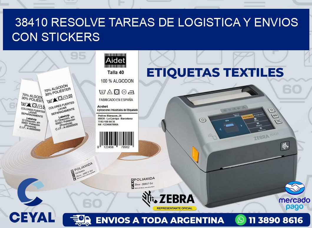 38410 RESOLVE TAREAS DE LOGISTICA Y ENVIOS CON STICKERS
