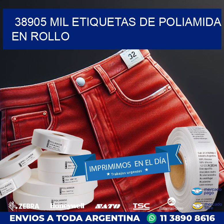 38905 MIL ETIQUETAS DE POLIAMIDA EN ROLLO