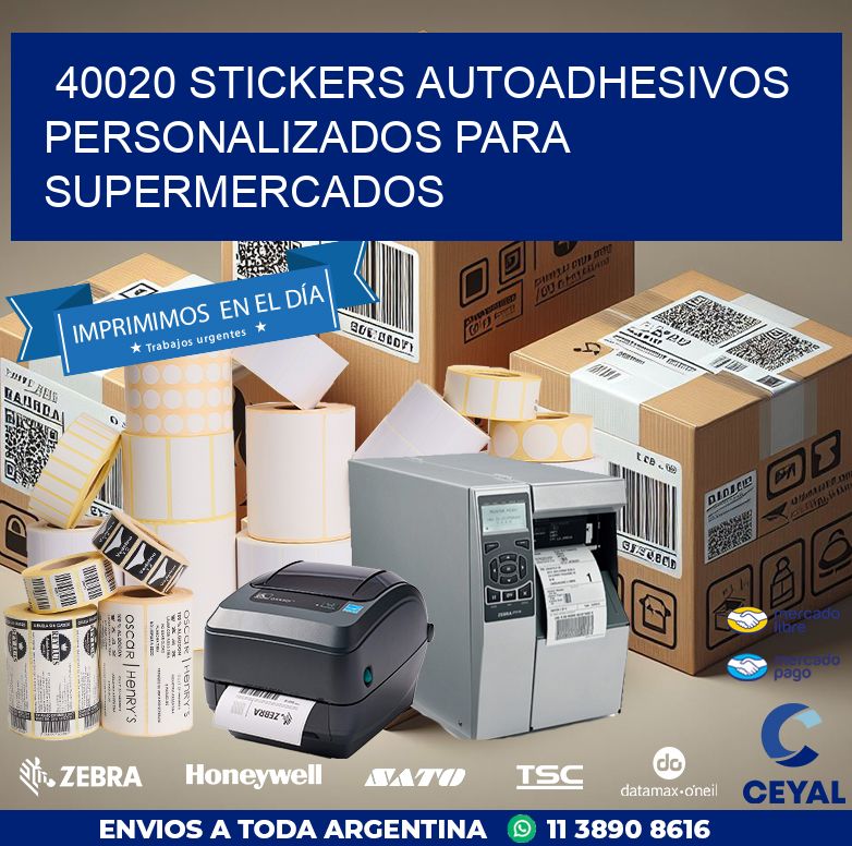 40020 STICKERS AUTOADHESIVOS PERSONALIZADOS PARA SUPERMERCADOS